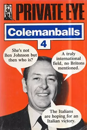 Couverture du produit · "Private Eye's" Colemanballs: No. 4