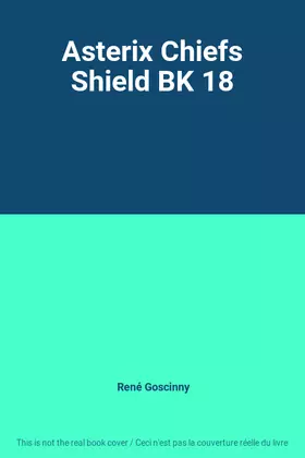Couverture du produit · Asterix Chiefs Shield BK 18