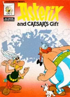 Couverture du produit · Asterix and Caesar's Gift (version anglaise)