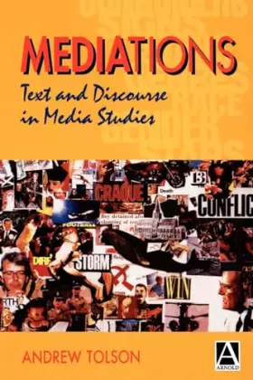 Couverture du produit · MEDIAtions: Text and Discourse in Media Studies