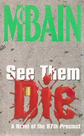 Couverture du produit · See Them Die (87th Precinct)