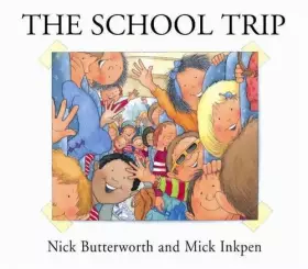 Couverture du produit · The School Trip
