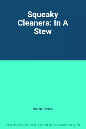 Couverture du produit · Squeaky Cleaners: In A Stew