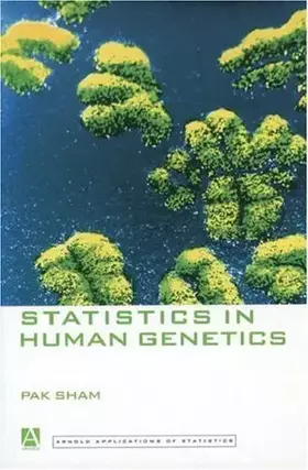 Couverture du produit · Statistics in Human Genetics (Arnold Applications of Statistics Series)