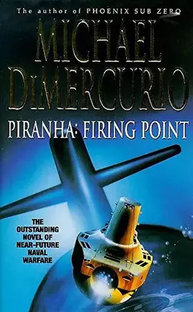 Couverture du produit · Piranha : Firing Point