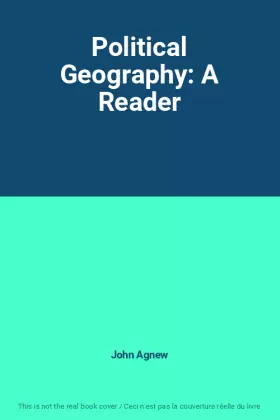 Couverture du produit · Political Geography: A Reader