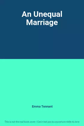 Couverture du produit · An Unequal Marriage