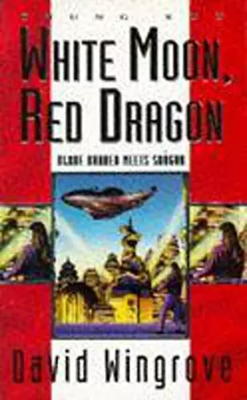 Couverture du produit · Chung Kuo 6: White Moon, Red Dragon