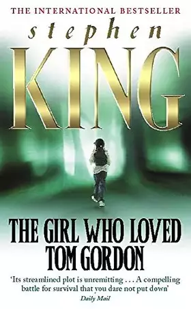 Couverture du produit · The Girl Who Loved Tom Gordon