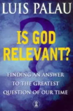 Couverture du produit · Is God Relevant