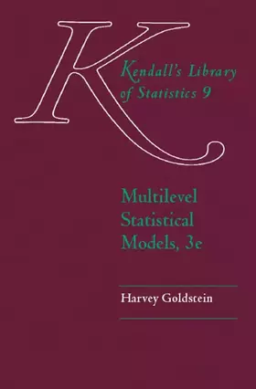 Couverture du produit · Kendall's Library of Statistics 9: Multilevel Statistical Models