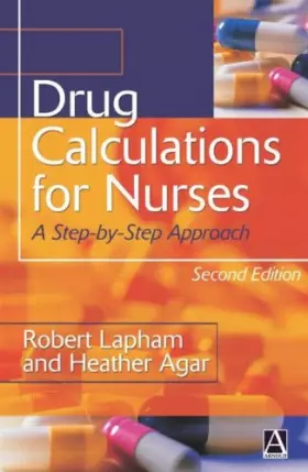 Couverture du produit · Drug Calculations for Nurses: A Step-by-Step Approach