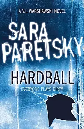 Couverture du produit · Hardball: V.I. Warshawski 13