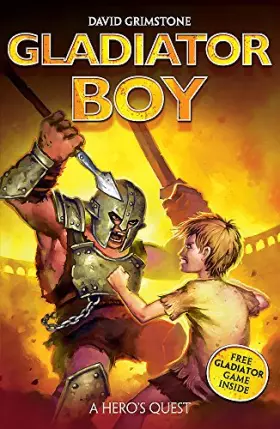 Couverture du produit · Gladiator Boy: A Hero's Quest