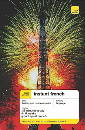 Couverture du produit · Teach Yourself Instant French - Third Edition (Book)