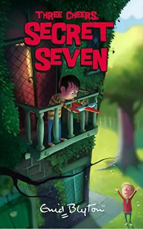 Couverture du produit · 8: Three Cheers, Secret Seven.