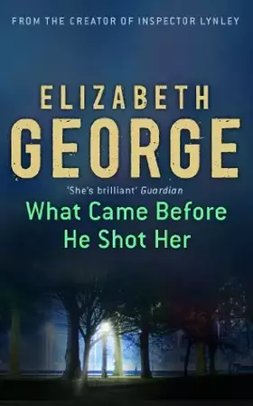 Couverture du produit · What Came Before He Shot Her