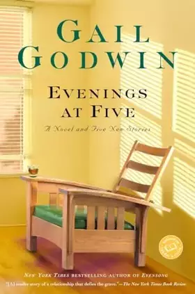 Couverture du produit · Evenings at Five: A Novel and Five New Stories (Ballantine Reader's Circle)