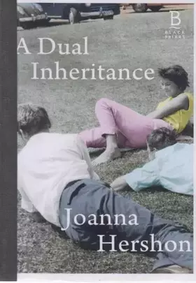 Couverture du produit · A Dual Inheritance: A Novel
