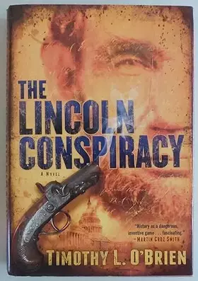 Couverture du produit · The Lincoln Conspiracy: A Novel