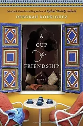 Couverture du produit · A Cup of Friendship: A Novel