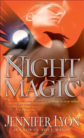 Couverture du produit · Night Magic: A Wing Slayer Novel
