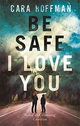 Couverture du produit · Be Safe I Love You