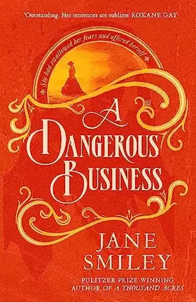 Couverture du produit · A Dangerous Business