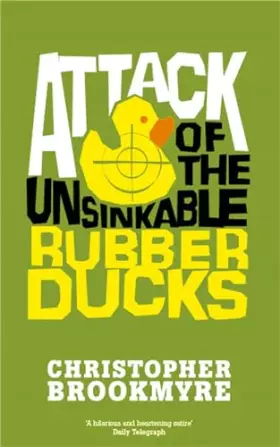 Couverture du produit · Attack Of The Unsinkable Rubber Ducks (Jack Parlabane)