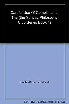 Couverture du produit · The Careful Use of Compliments