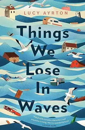 Couverture du produit · Things We Lose in Waves