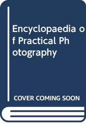 Couverture du produit · Encyclopaedia of Practical Photography