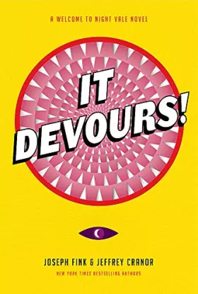 Couverture du produit · It Devours!: A Night Vale Novel