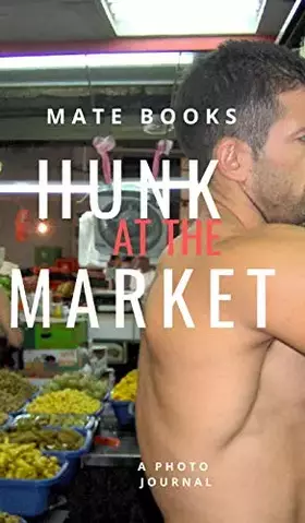 Couverture du produit · A Hunk at the Market