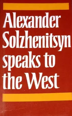 Couverture du produit · Alexander Solzhenitsyn speaks to the West