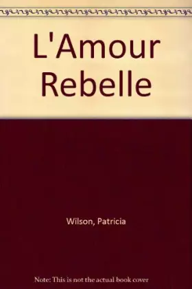 Couverture du produit · L'Amour Rebelle
