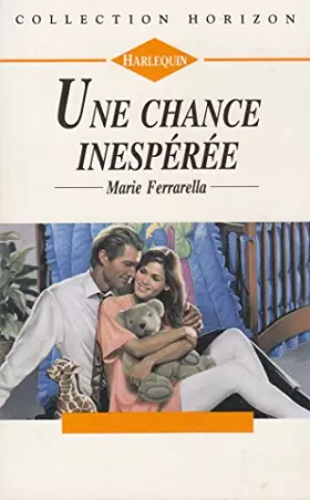 Couverture du produit · Une chance inespérée (Collection Horizon)