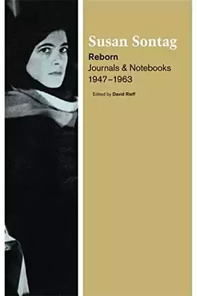 Couverture du produit · Reborn: Journals and Notebooks, 1947-1963