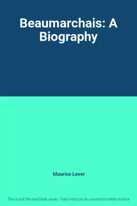 Couverture du produit · Beaumarchais: A Biography