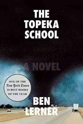 Couverture du produit · The Topeka School: A Novel