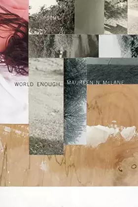 Couverture du produit · World Enough: Poems
