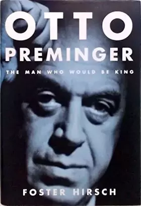 Couverture du produit · Otto Preminger: The Man Who Would Be King