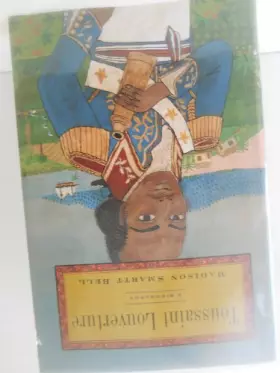 Couverture du produit · Toussaint Louverture: A Biography