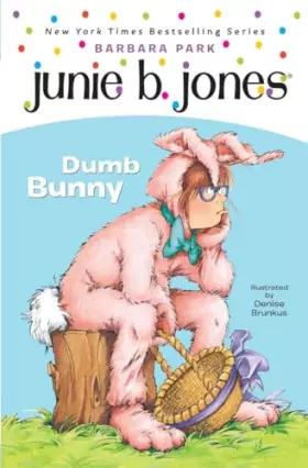 Couverture du produit · Junie B. Jones 27: Dumb Bunny