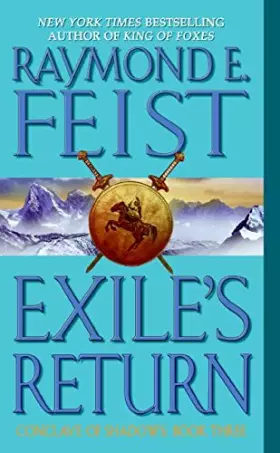Couverture du produit · Exile's Return: Conclave of Shadows: Book Three