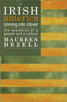 Couverture du produit · Irish America: Coming Into Clover