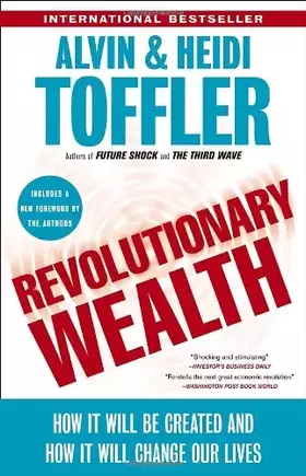 Couverture du produit · Revolutionary Wealth: How It Will Be Created and How It Will Change Our Lives