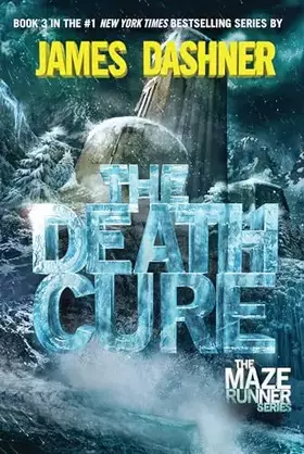 Couverture du produit · The Death Cure (Maze Runner, Book 3)