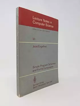Couverture du produit · Simple Program Schemes and Formal Languages (Lecture Notes in Computer Science, 20)