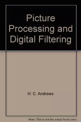 Couverture du produit · Picture processing and digital filtering (Topics in applied physics ; v. 6)